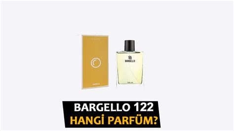 bargello 122 hangi parfüm